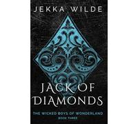 Jack of Diamonds (The Wicked Boys of Wonderland)
