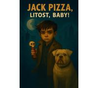 Jack Pizza, Boy Detective, Lítost, Baby!