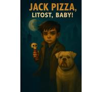 Jack Pizza, Boy Detective, Lítost, Baby!