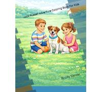 Jack Russell Adventure Coloring Book for Kids: A Fun Dog Coloring Book With Cute Animals and Outdoor Adventure