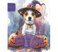 Jack Russell: Libro para colorear para amantes de los perros - Edición de otoño (Serie de libros para colorear: Perros adorados)