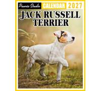 Jack Russell Terrier Calendar 2027: Weekly Planner for Dog Lovers, Families, and Jack Russell Owners
