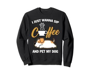Jack Russell Terrier I Just Wanna Sip Coffee Pet My Dog Sudadera