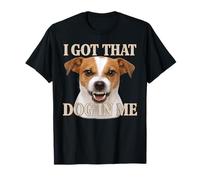 Jack Russell Terrier Tengo ese perro en mí Lindo perro enojado Camiseta