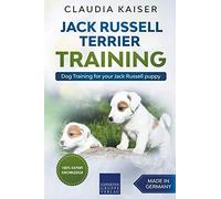 Jack Russell Terrier Training: Dog Training for Your Jack Russell Puppy