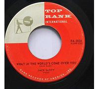 Jack Scott - Jack Scott 45 RPM Baby, Baby / What In The World's Come Over You