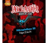 Jack Slaughter - Tochter des Lichts - Hörspielbox III - Folge 21-24 (Mp3 CD)