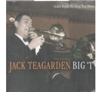 Jack Teagarden - Gotta Right to Sing the Blues