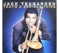 Jack Teagarden - Jack Teagarden - That's A Serious Thing - BMG Music - ND90440