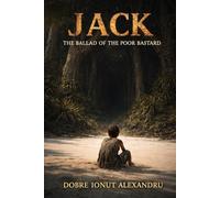 Jack: The Ballad Of The Poor Bastard