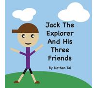Jack The Explorer And His Three Friends