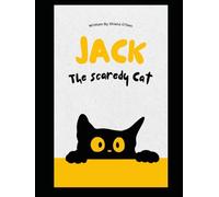Jack The Scaredy Cat
