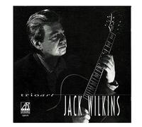 Jack Wilkins - Trio Art