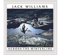 Jack Williams - Across the Winterline
