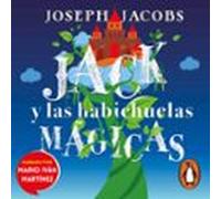 Jack Y Las Habichuelas Mágicas (audiolibro)