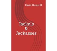 Jackals & Jackasses (MAGA's Law & Disorder)