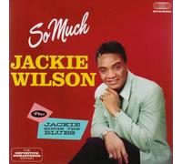 Jacki Wilson - So Much + Jackie Sings The Blues