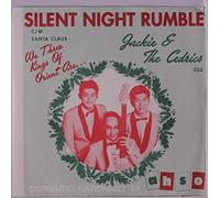 JACKIE & CEDRICS – Silent Night Rumble / Santa Claus Is Coming to Town – Norton
