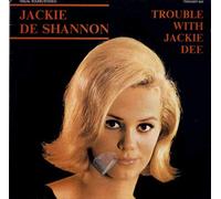 JACKIE DE SHANNON - trouble with jackie dee LP
