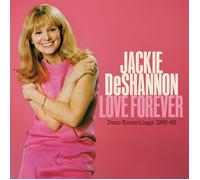 Deshannon, Jackie - Love Forever--Demo Recordings 1966-1968