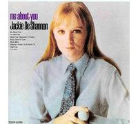 Jackie DeShannon - Me About You