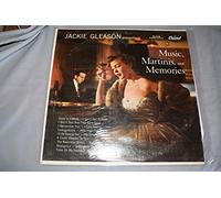 Jackie Gleason - Music, Martinis & Memories