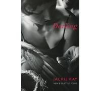 Jackie Kay Darling (Tapa blanda)