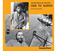 Jackie McLean Quintet - Ode to Super