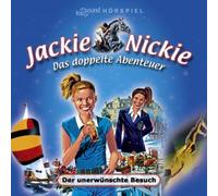 Jackie & Nickie - Jackie & Nickie der Unerwünsch