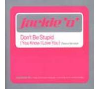 Jackie 'O' - Don't Be Stupid