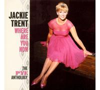 Jackie Trent - Where Are You Now?