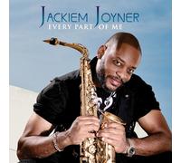 Jackiem Joyner - Every Part Of Me