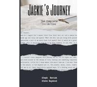Jackie's Journey: The Complete Collection: 0