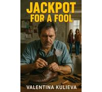 Jackpot for a Fool