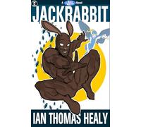 Jackrabbit: A Just Cause Universe novel: 5