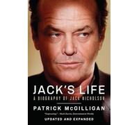 Jack's Life: A Biography of Jack Nicholson