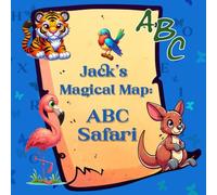 Jack's Magical Map: ABC Safari