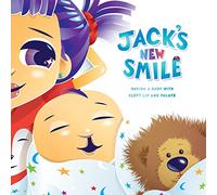 Jack's New Smile: Having a baby with cleft lip and palate