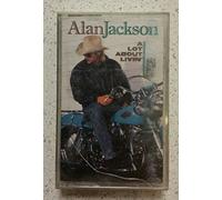 Jackson, Alan - Lot About Livin