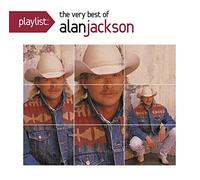 Jackson, Alan - Playlist:Very Best of