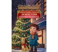 Jackson and Jillian’s Christmas Magic in New York City: Friendship, Wonder, and Christmas Spirit