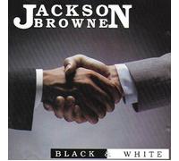 Jackson Browne - Black & white (live USA '86 San Francisco)