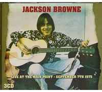 Jackson Browne - Live At The Main Point: September 7 1975