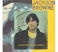 JACKSON BROWNE - Lives in the Balance / Candy - 7" vinyl