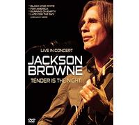 Jackson Browne -Tender Is The Night [DVD]
