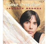 Jackson Browne - Tender is the night / Vinyl single [Vinyl-Single 7'']