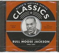 Jackson,Bull Moose - Classics 1945-1947