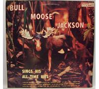 Jackson, Bull Moose - Sings His All-Time [Casete]