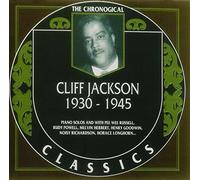 Jackson, Cliff - 1930-1945 (Chronological Classics)