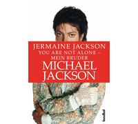 Jackson, J-You Are Not Alone - Mein Bruder Michael Jackson Book NUEVO